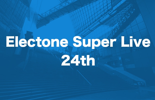 Electone Super Live 24th